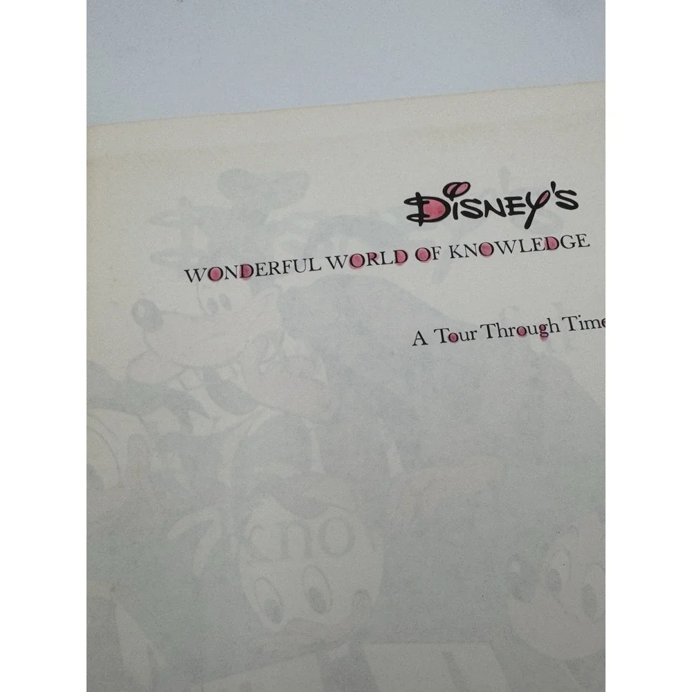 Disney's Wonderful World of Knowledge Vol 12 A Tour Through Time 1982 Book